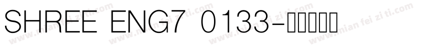 SHREE ENG7 0133字体转换